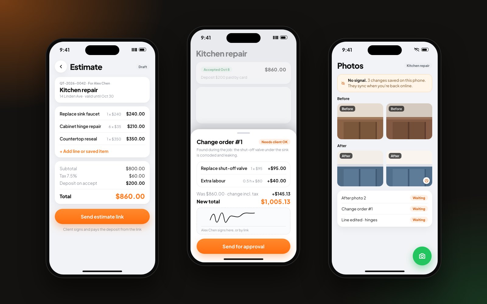 SendSlip on three phones: an estimate with line items, tax and a deposit, a change order waiting for the client's signature, and before and after photos saved offline until signal returns.